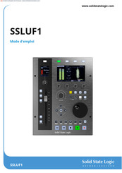 Solid State Logic SSLUF1 Mode D'emploi