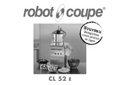 Robot Coupe CL 52 E Manuel D'utilisation