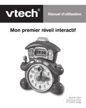 VTech Mon Premier reveil interactif Manuel D'utilisation