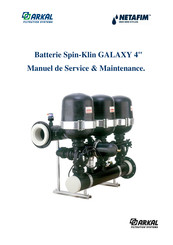 Netafim ARKAL SPIN KLIN GALAXY 4 Manuel De Service Et Maintenance