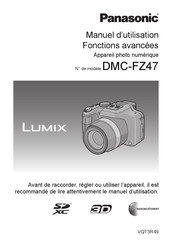 Panasonic Lumix DMC-FZ47 Manuel D'utilisation