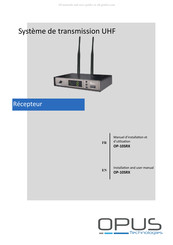 Opus Technologies OP-10SRX Manuel D'installation Et D'utilisation