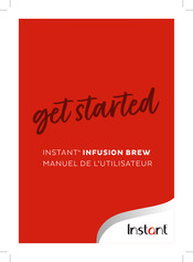 Instant INFUSION BREW Manuel De L'utilisateur