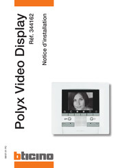 Bticino Polyx Video Display Notice D'installation