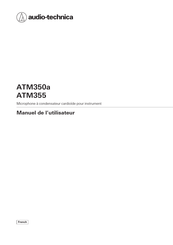 Audio-Technica ATM355 Manuel De L'utilisateur