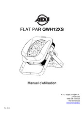 ADJ FLAT PAR QWH12XS Manuel D'utilisation