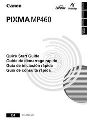 Canon PIXMA MP460 Guide De Démarrage Rapide