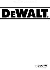 DeWalt D215821 Mode D'emploi