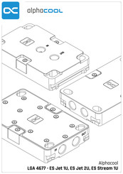 Alphacool ES Stream LGA 4677 1U Instructions D'installation