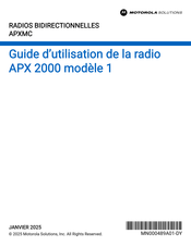 Motorola Solutions ASTRO APX 2000 1 Guide D'utilisation