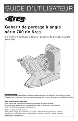 Kreg 700 Série Guide D'utilisateur