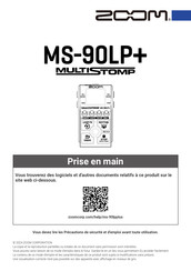 Zoom MULTISTOMP MS-90LP+ Prise En Main