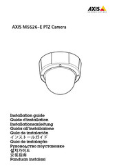 Axis Communications M5526-E Guide D'installation