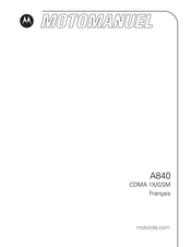 Motorola A840 Manuel D'utilisation