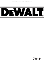 DeWalt DW134 Mode D'emploi