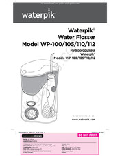 Waterpik WP-105 Mode D'emploi