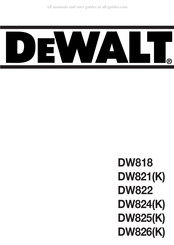 DeWalt DW822 Mode D'emploi