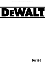 DeWalt DW160 Mode D'emploi