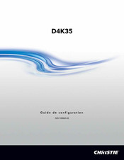 Christie D4K35 Guide De Configuration