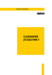 Zanussi ZCG5210W-1 Notice D'utilisation