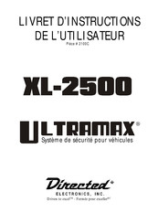 Directed Electronics ULTRAMAX XL-2500 Livret D'instructions De L'utilisateur