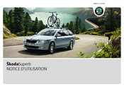 Skoda Superb 2010 Notice D'utilisation