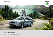 Skoda Superb 2011 Notice D'utilisation