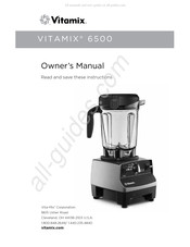 Vitamix 6500 Manuel Du Propriétaire