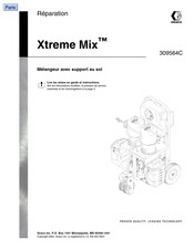 Graco Xtreme Mix Guide De Réparation