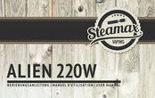 STEAMAX ALIEN 220W Manuel D'utilisation