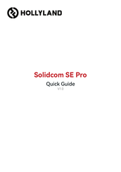 Hollyland Solidcom SE Pro Guide Rapide