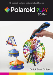 Polaroid PLAY 3D Pen Guide De Démarrage Rapide