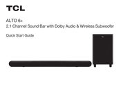 TCL ALTO 6+ Guide De Démarrage Rapide