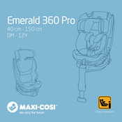 Maxi-Cosi Emerald 360 Pro Mode D'emploi