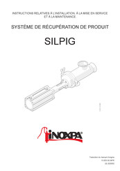 iNOXPA SILPIG Instructions Relatives À L'installation, À La Mise En Service Et À La Maintenance