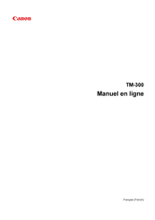 Canon imagePROGRAF TM-300 Manuel En Ligne