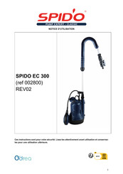 SPIDO 002800 Notice D'utilisation
