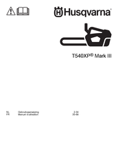 Husqvarna T540XP Mark III Manuel D'utilisation