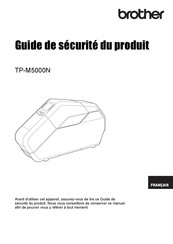 Brother TP-M5000N Guide De Sécurité Du Produit