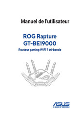 Asus ROG Rapture GT-BE19000 Manuel De L'utilisateur