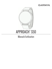 Garmin APPROACH S50 Manuel D'utilisation