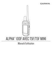 Garmin ALPHA 50F AVEC T5F Manuel D'utilisation