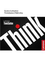 Lenovo ThinkStation P360 Tower Guide D'utilisation