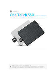 Seagate One Touch SSD Guide De L'utilisateur