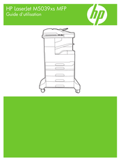 HP LaserJet M5039xs MFP Guide D'utilisation