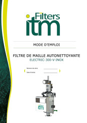 Filters itm ELECTRIC-304-V-INOX-COMPACT Mode D'emploi