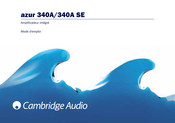 Cambridge Audio azur 340A Mode D'emploi