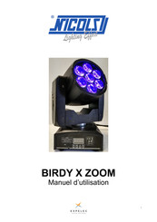 Nicols BIRDY X ZOOM Manuel D'utilisation