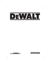 Dewalt DWH050 Traduction De La Notice D'instructions Originale