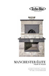techo-bloc MANCHESTER ELITE Guide D'installation Et De L'utilisateur